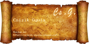 Csizik Gyula névjegykártya